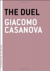 The Duel - Giacomo Casanova, James Marcus