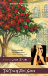 The Tree of Red Stars - Tessa Bridal