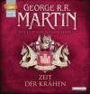 Das Lied von Eis und Feuer 7: Zeit der Krähen - George R.R. Martin