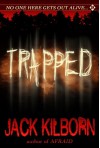 Trapped - Jack Kilborn, J.A. Konrath