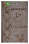 Independence Day : An Address - Edward Everett Hale