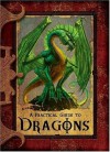 A Practical Guide to Dragons (Practical Guides) - Lisa Trumbauer