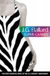 Super-Cannes - J.G. Ballard