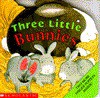 Three Little Bunnies - Nicola Smee