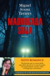 Madrugada Suja - Miguel Sousa Tavares