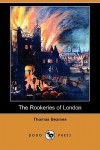 The Rookeries of London - Thomas Beames