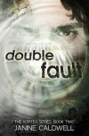 Double Fault - Janine Caldwell