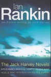 The Jack Harvey Novels: Witch Hunt; Bleeding Hearts; Blood Hunt - Ian Rankin, Jack Harvey