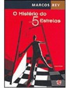 O Mistério do 5 Estrelas - Marcos Rey