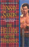 The Hellion and the Highlander (Historical Highlands) by Sands, Lynsay(February 23, 2010) Mass Market Paperback - Lynsay Sands