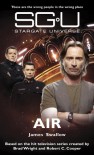 Stargate Universe: Air - James Swallow