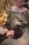 Collected Stories - Elizabeth Bowen