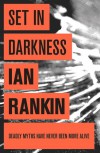 Set in Darkness (Inspector Rebus, #11) - Ian Rankin
