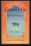 Larabi's Ox: Stories of Morocco - Tony Ardizzone, Tony Adizzone
