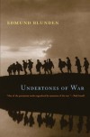 Undertones of War - Edmund Blunden