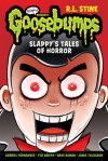 Slappy's Tales of Horror (Goosebumps Graphix) - R.L. Stine