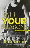 All Your Reasons: Crave Series - Nina Levine