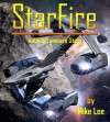 Starfire: A Vince Lombard Story - Michael Anthony Lee