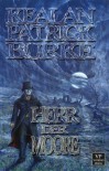 Herr der Moore - Kealan Patrick Burke, Andreas Schiffmann