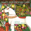 The Magical Christmas Horse by Mary Higgins Clark (2011-10-25) - Mary Higgins Clark