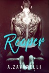 REAPER (Boston Underworld Book 2) - Ashleigh Zavarelli