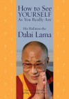 How to See Yourself As You Really Are (Audio) - Dalai Lama XIV, Jeffrey Hopkins