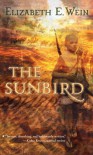 The Sunbird - Elizabeth Wein