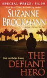 The Defiant Hero - Suzanne Brockmann