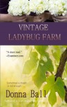 Vintage Ladybug Farm - Donna Ball