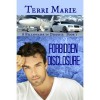 Forbidden Disclosure (A Billionaire in Disguise, #1) - Terri  Marie