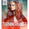Turning Amber - Sarah Alderson