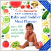 Annabel Karmel's New Complete Baby and Toddler Meal Planner - Annabel Karmel