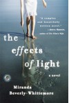 The Effects of Light - Miranda Beverly-Whittemore