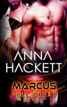 Marcus: Volume 1 (Hell Squad) by Anna Hackett (2015-07-29) - Anna Hackett