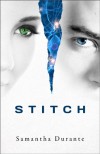 Stitch  - Samantha Durante