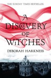 A Discovery of Witches - Deborah Harkness