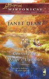 Courting the Doctor's Daughter (Courting, Book 2) - Janet Dean