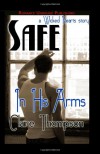 Safe in His Arms  - Claire Thompson