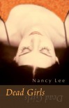 Dead Girls - Nancy Lee