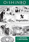 Oishinbo, Volume 5 - Vegetables - Tetsu Kariya, Akira Hanasaki