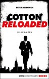 Cotton Reloaded - 08: Killer Apps - Peter Mennigen