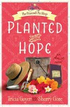 Planted with Hope (The Pinecraft Pie Shop Series) - Tricia Goyer, Sherry Gore