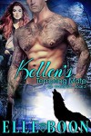 Kellen's Tempting Mate - Elle Boon