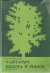 Najstarsze drzewa w Polsce. Przewodnik - Cezary Pacyniak