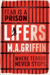 Lifers - M.A. Griffin