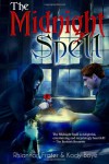 The Midnight Spell - Rhiannon Frater