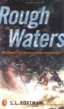 Rough Waters - S.L. Rottman