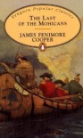 Last Of The Mohicans - James Fenimore Cooper