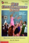 Mary Anne and the Great Romance (The Baby-Sitters Club, #30) - Ann M. Martin