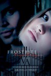 Frostbite  - Richelle Mead